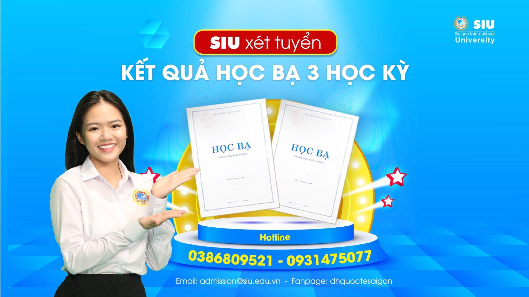 SIU xét tuyển học bạ 03 học kỳ năm 2024